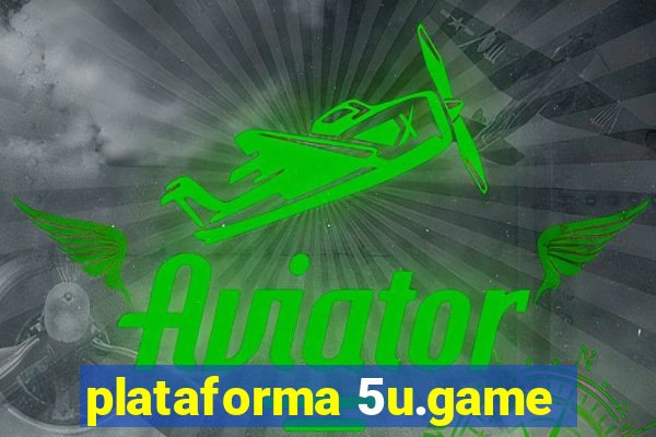 plataforma 5u.game